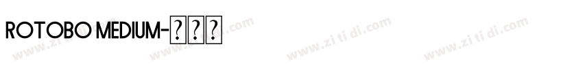 Rotobo Medium字体转换